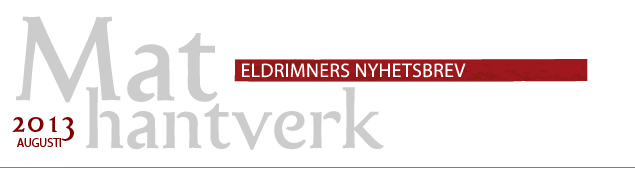 Eldrimners nyhetsbrev augusti 2013