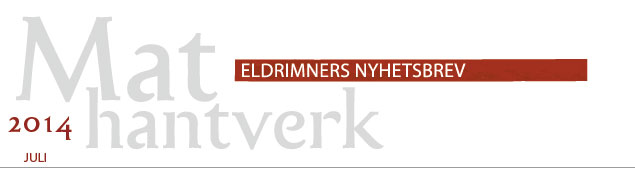 Eldrimners nyhetsbrev juli 2014